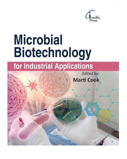 Microbial Biotechnology for Industrial Applications